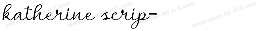 katherine scrip字体转换
